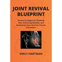 Joint Revival Blueprint