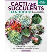 Cacti and Succulent Handbook, 2nd Edition