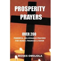 Prosperity Prayers (Advancement Prayers)