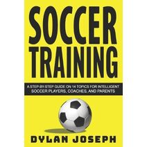 Soccer Training (Understand Soccer)