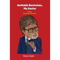 Amitabh Bachchan, My Savior