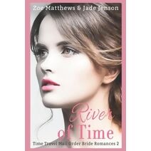 River of Time (Time Travel Destiny Romances)