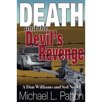 Death and the Devil's Revenge (Dan Williams and Syd Novels)