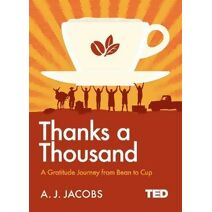 Thanks A Thousand (TED 2)
