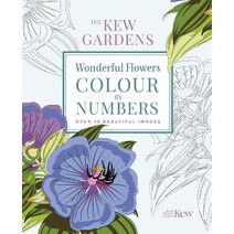 Kew Gardens Wonderful Flowers Colour-by-Numbers (Kew Gardens Arts & Activities)