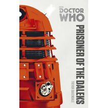 Doctor Who: Prisoner of the Daleks (DOCTOR WHO)