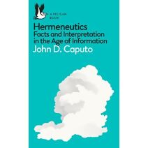 Hermeneutics (Pelican Books)