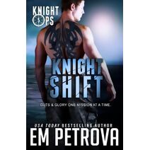 Knight Shift (Knight Ops)
