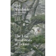 Lost Rainforests of Britain