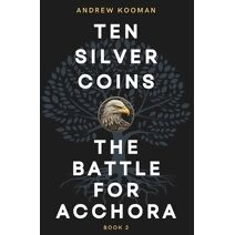 Battle for Acchora (Ten Silver Coins)
