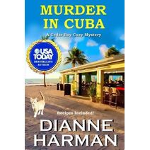 Murder in Cuba (Cedar Bay Cozy Mystery)