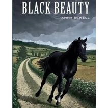 Black Beauty [Illustrated]
