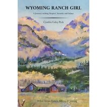Wyoming Ranch Girl