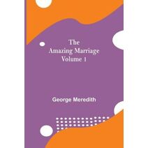 Amazing Marriage - Volume 1