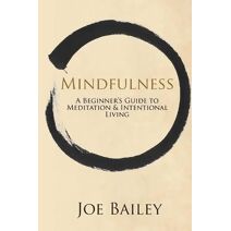 Mindfulness (Serene Living)