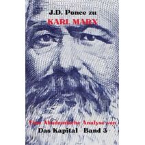J.D. Ponce zu Karl Marx (Das Kapital)