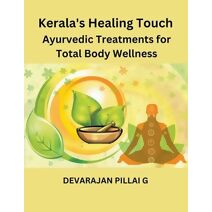 Kerala's Healing Touch
