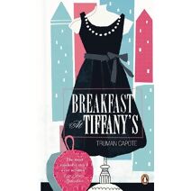 Breakfast at Tiffany's (Penguin Essentials)