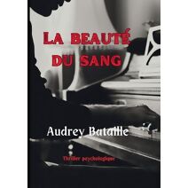 beaut� du sang