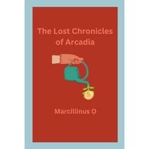 Lost Chronicles of Arcadia