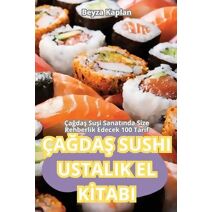 �aĞdaŞ Sushi Ustalik El Kİtabi