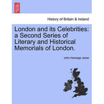 London and its Celebrities