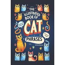 Illustrated Book of Cat Phrases