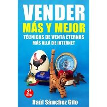 Vender Más y Mejor (Pensamientos Vendedores)