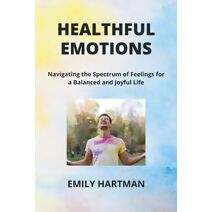 Healthful Emotions