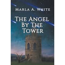 Angel By The Tower