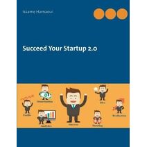 Succeed Your Startup 2.0