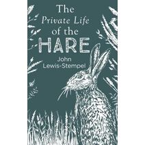 Private Life of the Hare