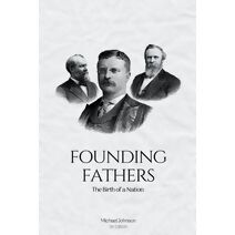 Founding Fathers (American History)