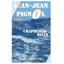 Jean-Jean Pignol contre Crapouille-Belin (Jean-Jean Pignol)