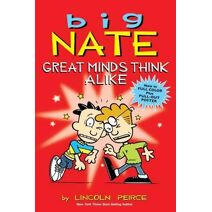 Big Nate: Great Minds Think Alike (Big Nate)