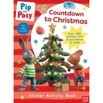 Pip and Posy: Countdown to Christmas (Pip and Posy TV Tie-In)