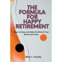 Formula for Happy Retirement