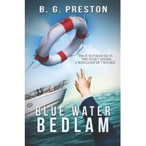 Blue Water Bedlam (Starting-Point Travel Guides)
