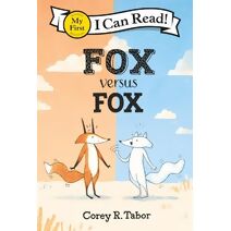 Fox versus Fox (My First I Can Read)