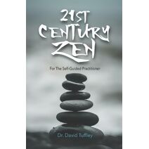 21st Century Zen