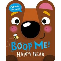 Boop Me! Happy Bear (Boop Me! A squeaky nose series)