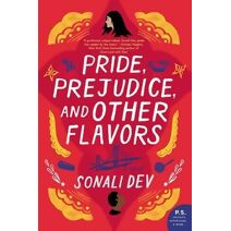 Pride, Prejudice, and Other Flavors (Rajes Series)