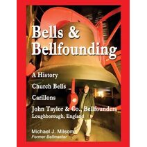 Bells & Bellfounding