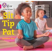 Sit Tip Pat (Collins Big Cat Phonics for Letters and Sounds)