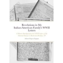 Revelations in My Italian-American Family's WWII Letters