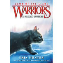 Warriors: Dawn of the Clans #5: A Forest Divided (Warriors: Dawn of the Clans)
