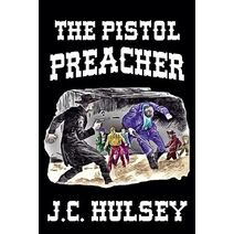 Pistol Preacher