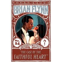 Case of the Faithful Heart (Anthony Bathurst Mysteries)