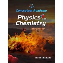 Conceptual Academy Physics and Chemistry Integrated
