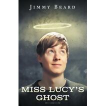 Miss Lucy's Ghost
